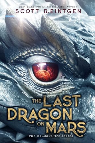 The Last Dragon on Mars (Dragonships)
