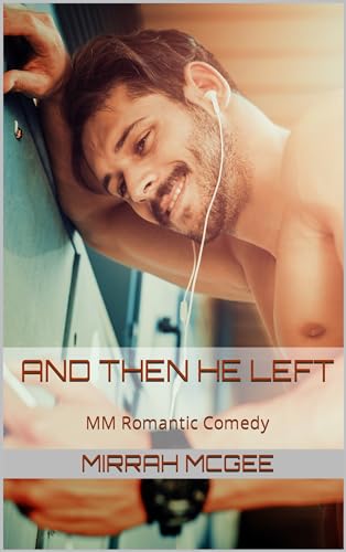 And Then He Left cover