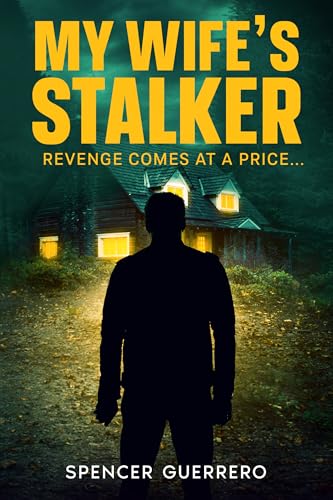 My Wife's Stalker book cover