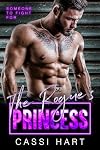 The Rogue's Princess : Alpha Hero MMA Age Gap Romance