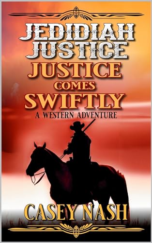 Justice Comes Swiftly book cover