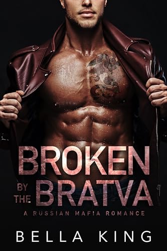 Broken by the Bratva book cover
