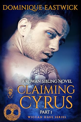 Claiming Cyrus Part 1 book cover