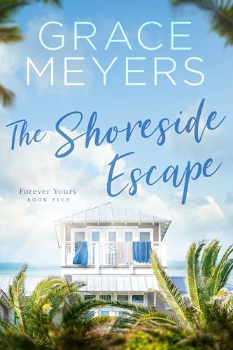 The Shoreside Escape: Book 5 book cover
