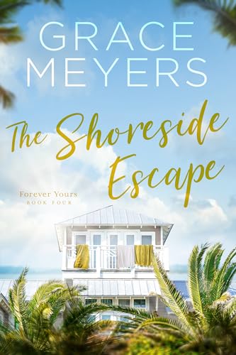 The Shoreside Escape: Book 4 book cover