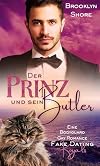 Der Prinz und sein Butler: Bodyguard Gay Romance (Fake Dating Royals) (German Edition)