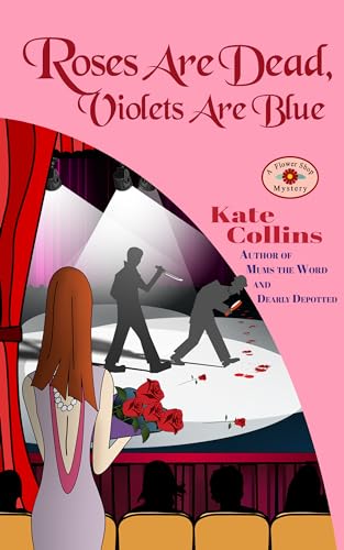 Roses Are Dead, Violets Are Blue book cover