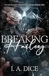 Breaking Hailey (Shadows of Obsession)