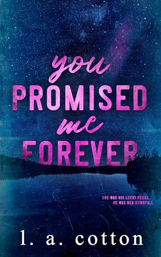 You Promised Me Forever book cover