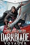 Voyager: A Dark Epic Fantasy Assassin Novel (Darkblade Book 9)