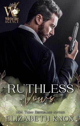 Ruthless Vows (By: Elizabeth Knox) cover