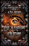 Like a House on Fire (Cursebreakers, Inc. Book 1)