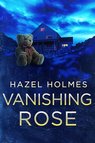 Vanishing Rose (By: Hazel Holmes) cover