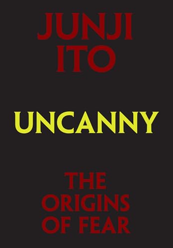 Uncanny: The Origins of Fear book cover
