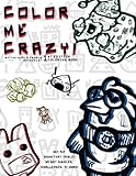 Color Me Crazy!