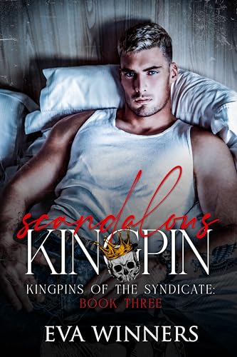 Scandalous Kingpin book cover