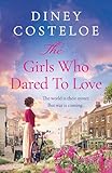 The Girls Who Dared to Love