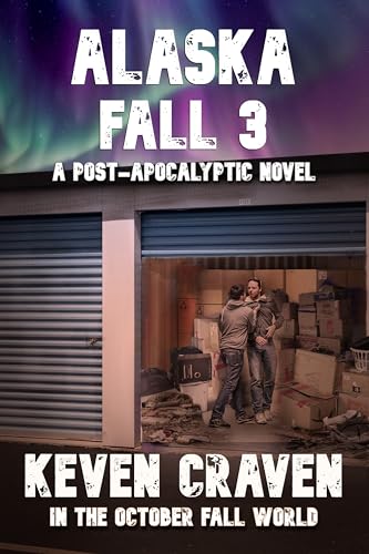 Alaska Fall 3 (By: Keven Craven,LA Bayles) cover