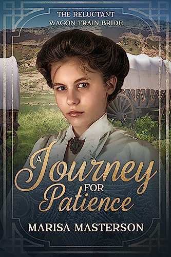 A Journey for Patience (By: Marisa Masterson) cover