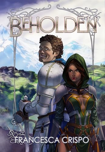 Beholden by Francesca Crispo