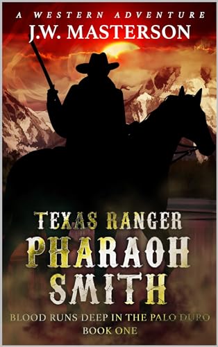 Blood Runs Deep In The Palo Duro (By: J.W. Masterson) cover