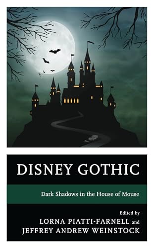 Disney Gothic: Dark Shadows in the House of Mouse book cover