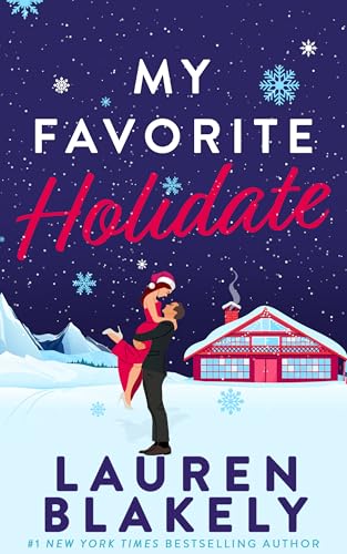 My Favorite Holidate: A Standalone Holiday Romance