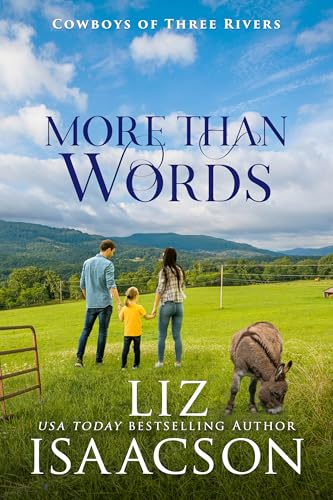 The Cowboy Who Spoke Softly / More Than Words book cover