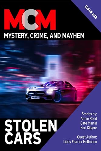 Stolen Cars (With: Leah Cutter,Annie Reed,Michele Lang,Diana Deverell,David H. Hendrickson,Christy Fifield,Cate Martin,Kari Kilgore,Joslyn Chase,Chris Chan) cover