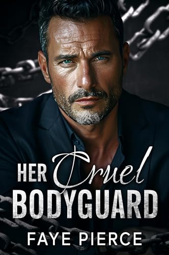 Her Cruel Bodyguard book cover