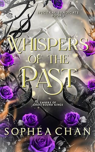 Whispers of the Past (By: Sophea Chan) cover