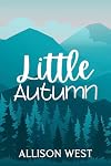 Little Autumn (Western Daddies Book 3)