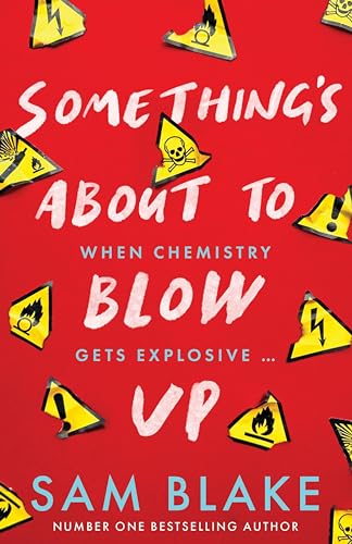 Something's About to Blow Up book cover