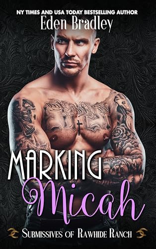 Marking Micah (By: Eden Bradley) cover