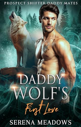 Daddy Wolf's First Love: book cover