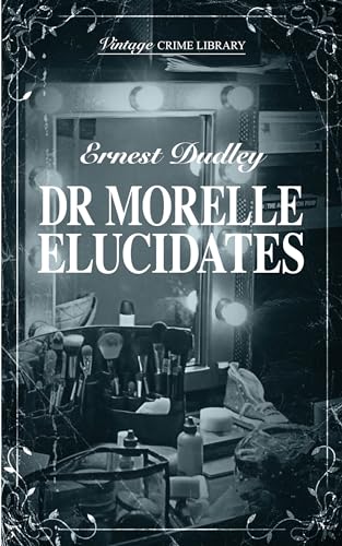 Dr Morelle Elucidates book cover