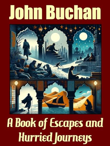 A Book of Escapes and Hurried Journeys book cover