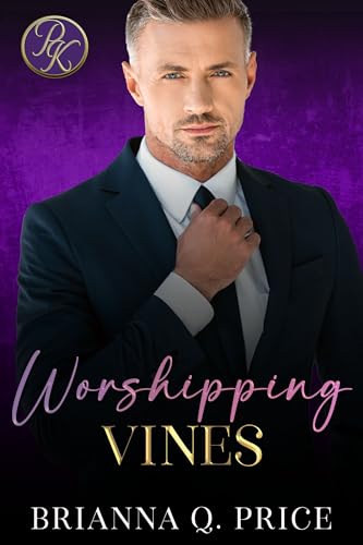 Worshipping Vines (By: Brianna Q. Price) cover
