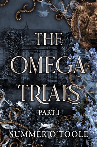 The Omega Trials: Part I cover
