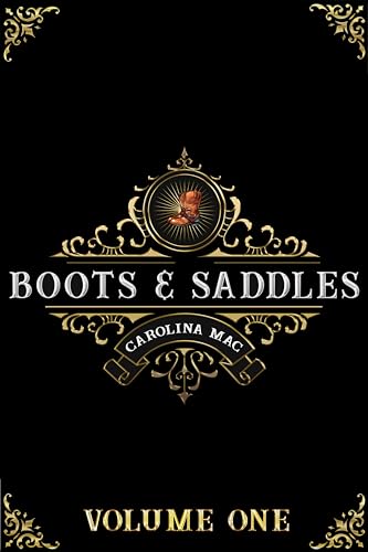Boots & Saddles book cover