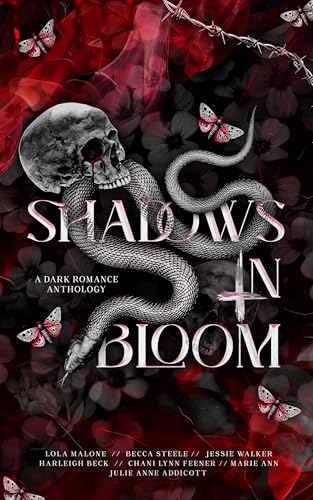 Shadows in Bloom: A Dark Romance Anthology cover