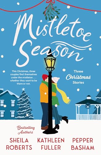 Mistletoe Season: Three Christmas Stories book cover