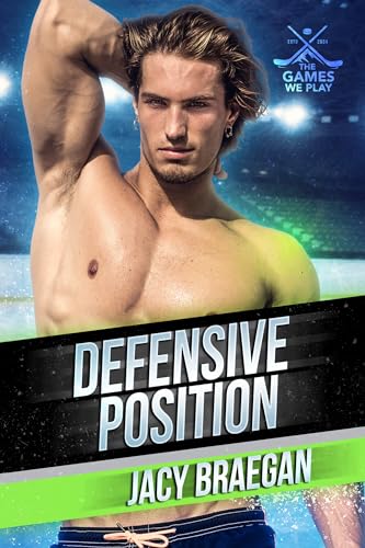 Defensive Position (By: Jacy Braegan) cover