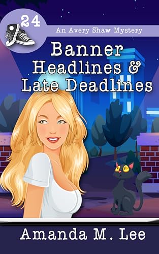 Banner Headlines & Late Deadlines book cover