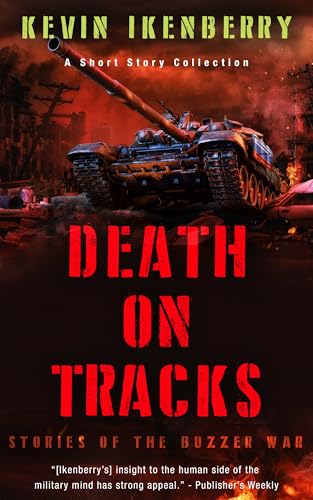 Death On Tracks: Stories of The Buzzer War cover