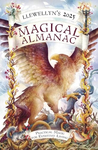 Llewellyn's 2025 Magical Alman...,Almanacs & Datebooks Book 6