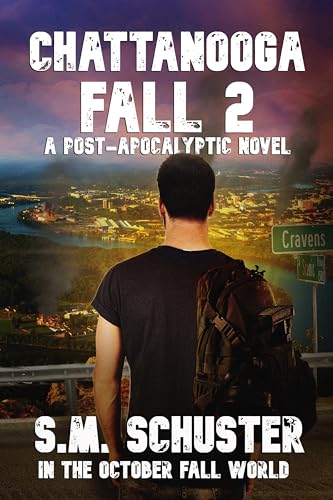 Chattanooga Fall 2 (By: S.M. Schuster) cover