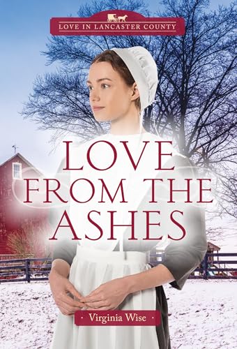 Love from the Ashes (By: Virginia Wise) cover