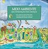 Meio ambiente - Uma introdução para crianças (Portuguese Edition)