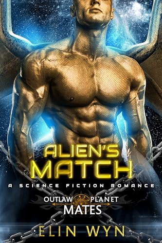 Alien's Match (By: Elin Wyn) cover